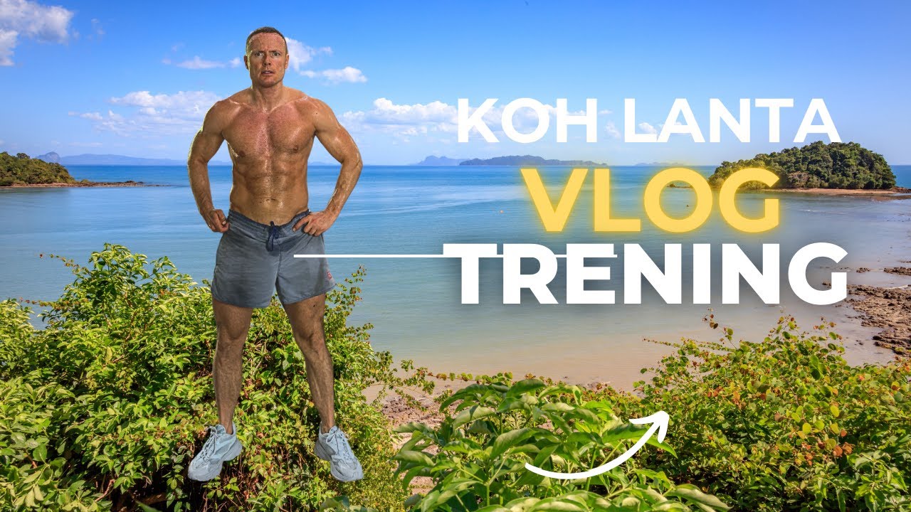 Koh Lanta - pierwsze wrażenia i trening #tajlandia #kohlanta #siłownia #travelvlog #vlogzpodróży 