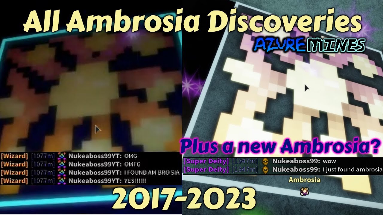 (Nearly) All Ambrosia Finds! 2017 To 2023 | Azure Mines