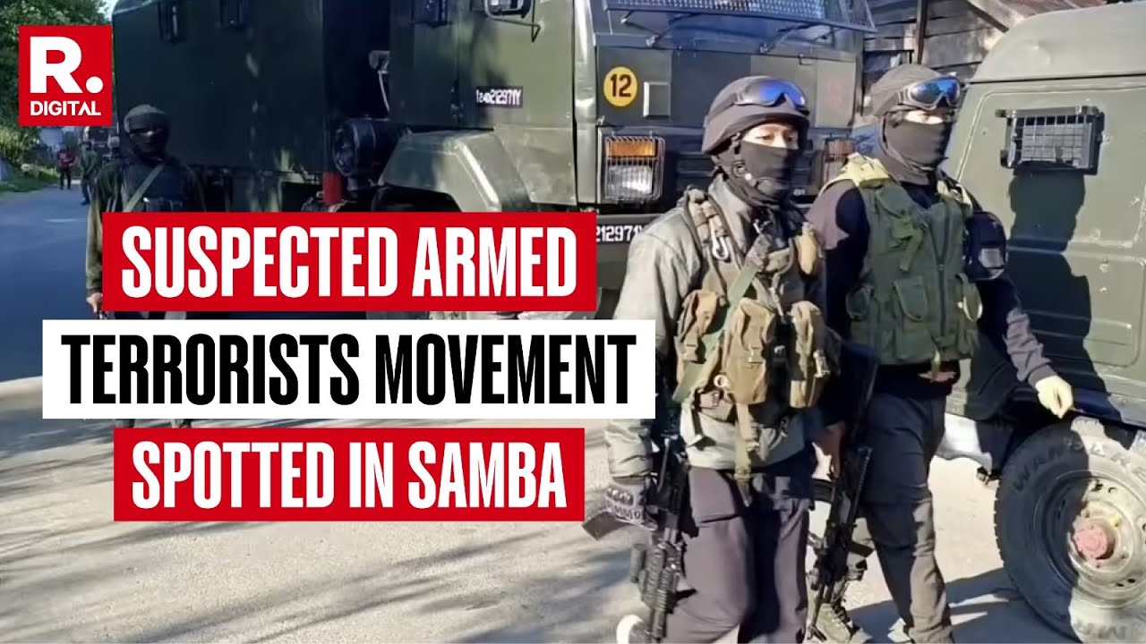 BREAKING: Locals Reported Suspected Terrorists Movement In J&K's Samba, Police Launch Search Ops