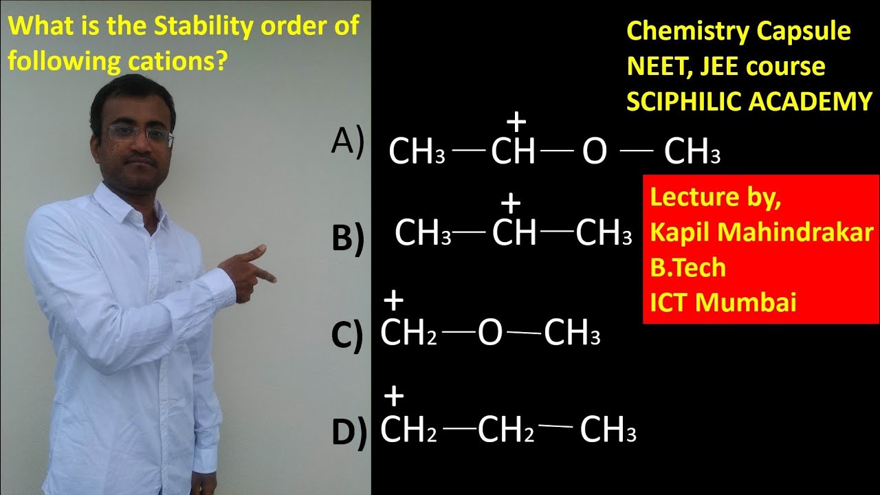 General organic Chemistry II Stability of Carbocations II Chemistry capsule