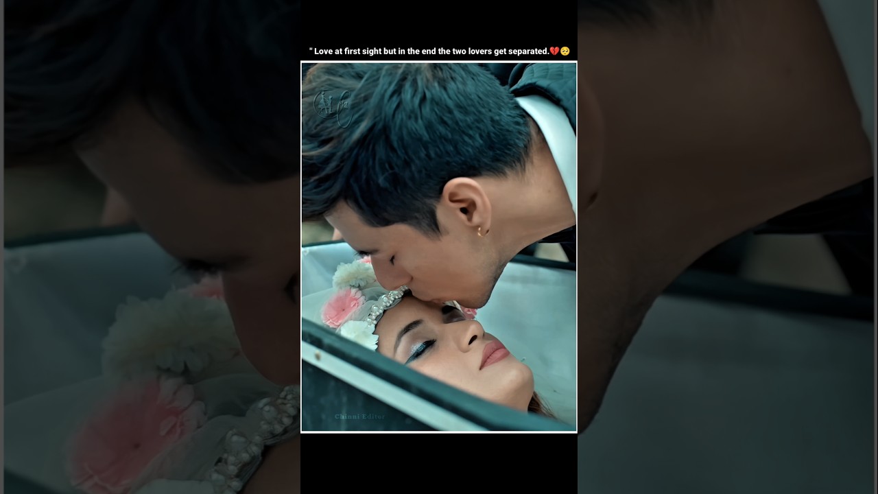 Love At First Sight 💞🥺 Heartbreak Moment🥀#love#sad#shorts#shortvideo#trending#lovestatus #bollywood