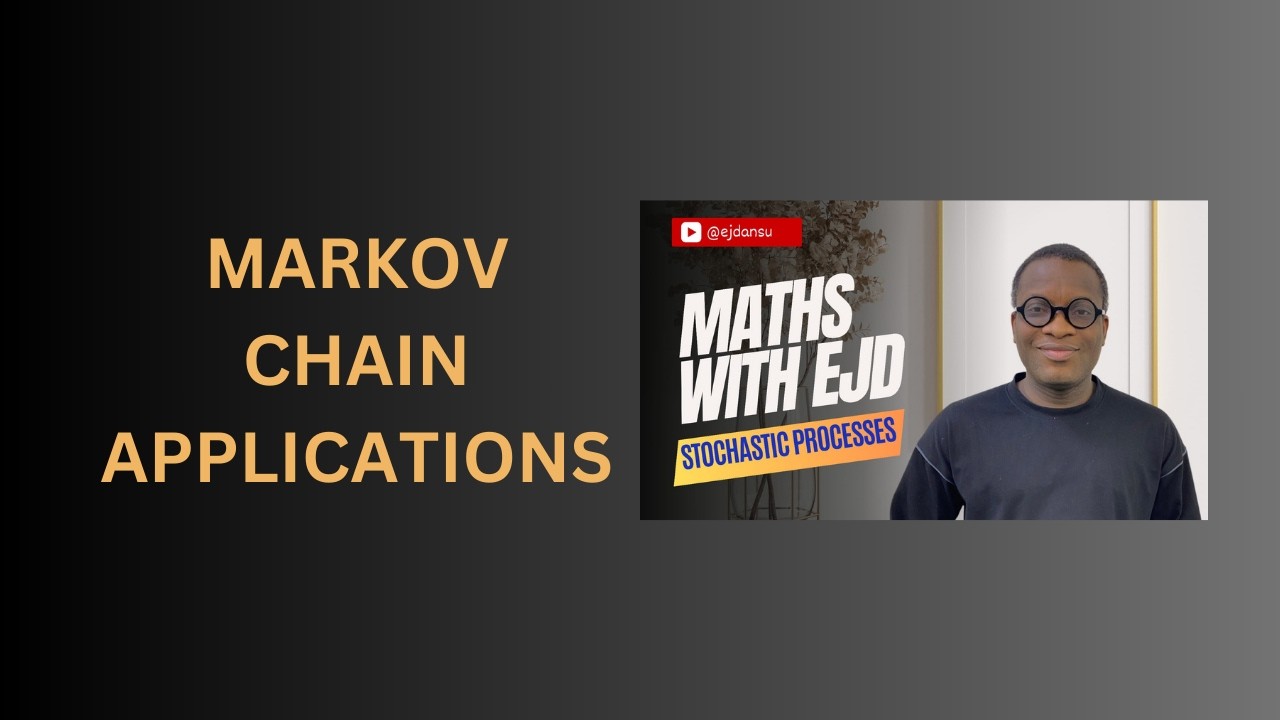 24. Markov Chain Applications