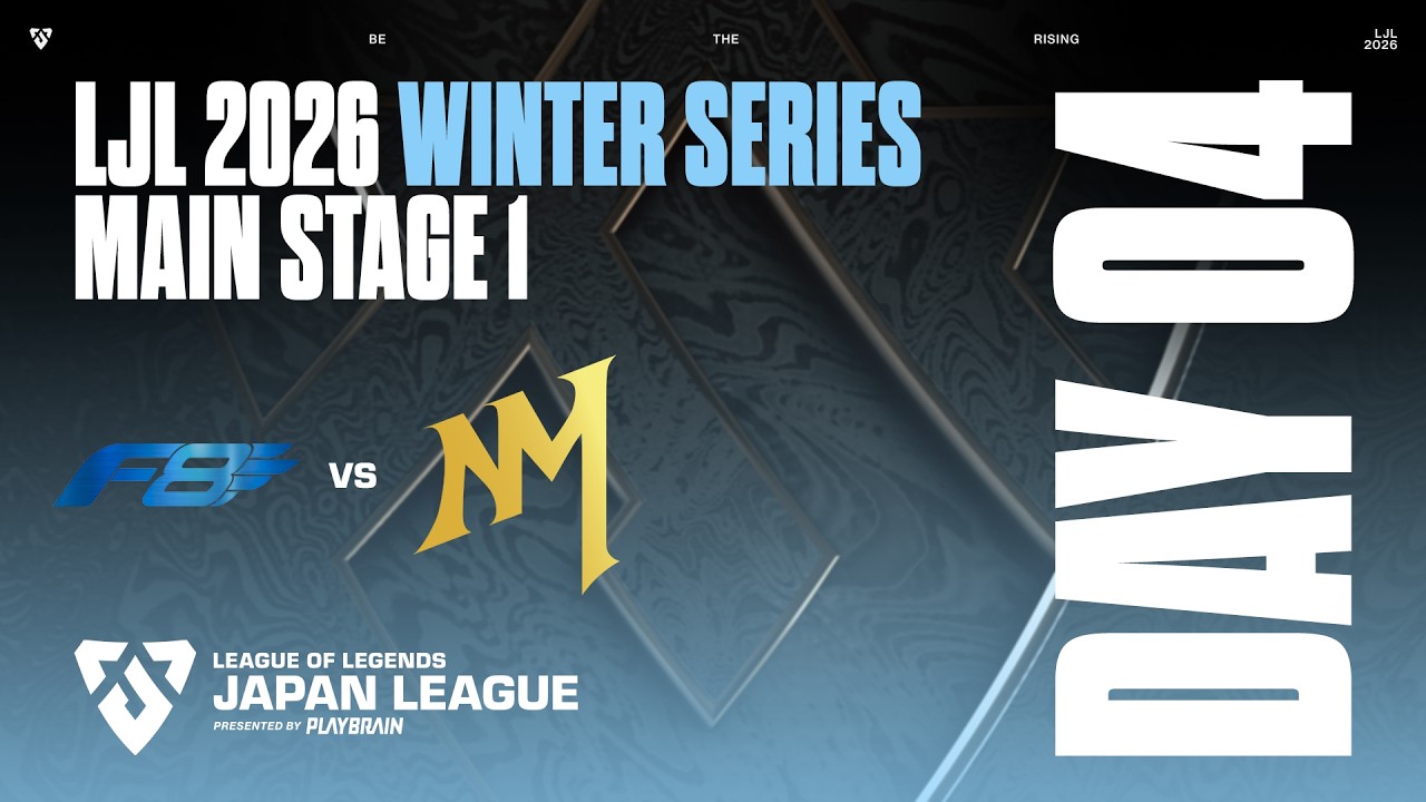 F8 vs NM ‐ VOD ‐ LJL 2026 Winter MainStage 1 DAY 4Match 3