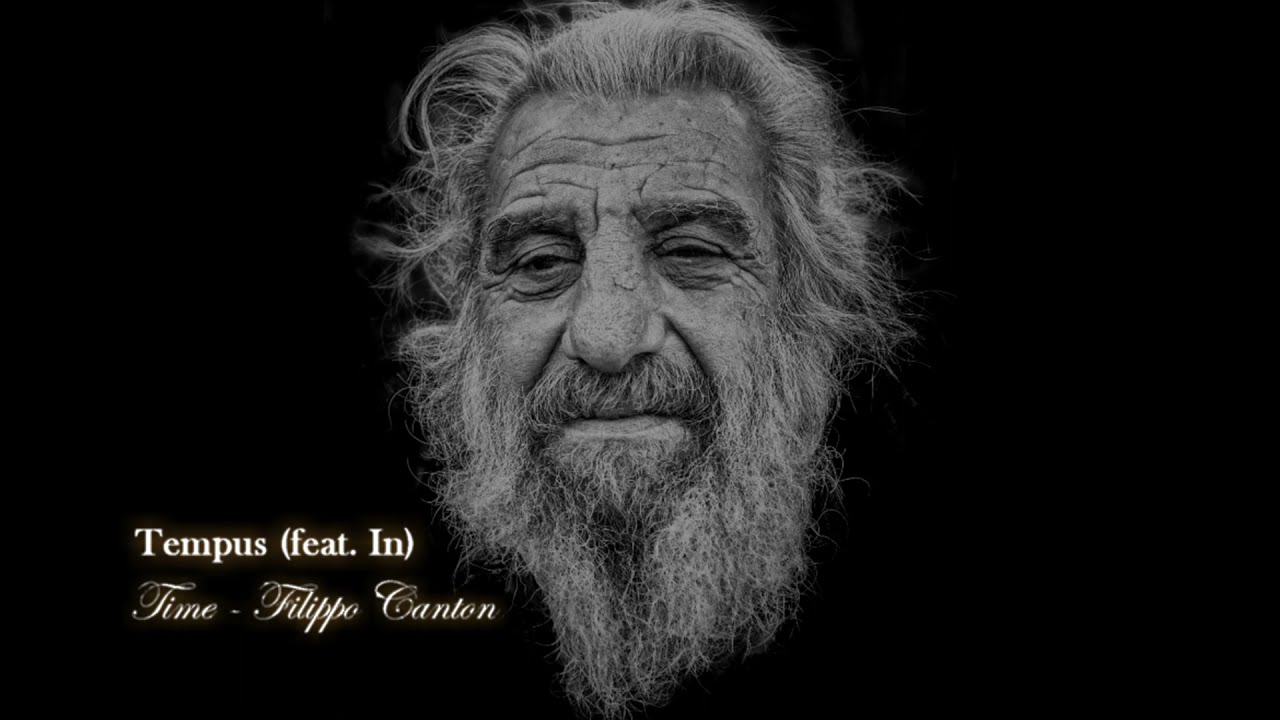 Tempus (feat. Giorgia Zandonella Golin) - Time - Filippo Canton