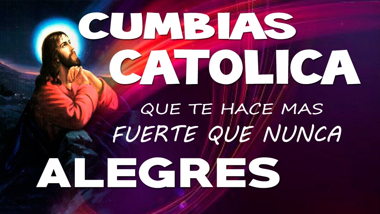 CMBIAS ALEGRES PARA LOS MOMENTOS DIFICILES DE LA VIDA, ALABBANZAS CRISTIANAS CATOLICAS