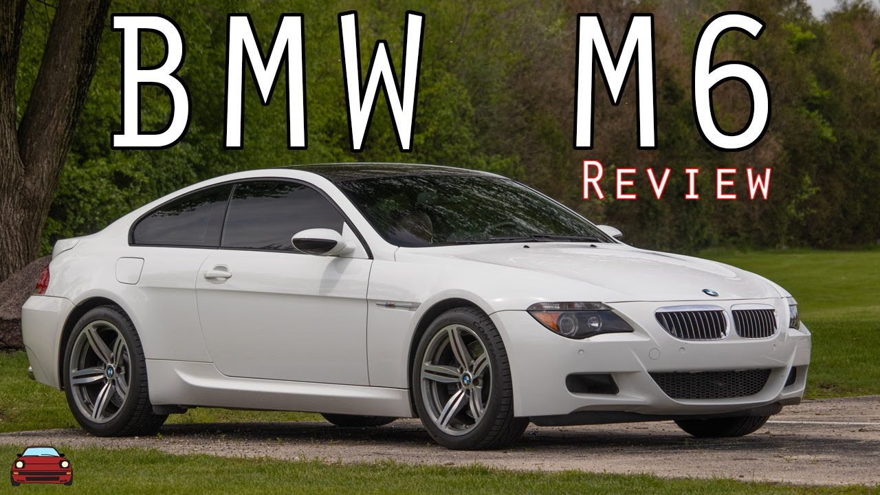 2007 BMW M6 Review - The Fruits Of Your V10 Labor!