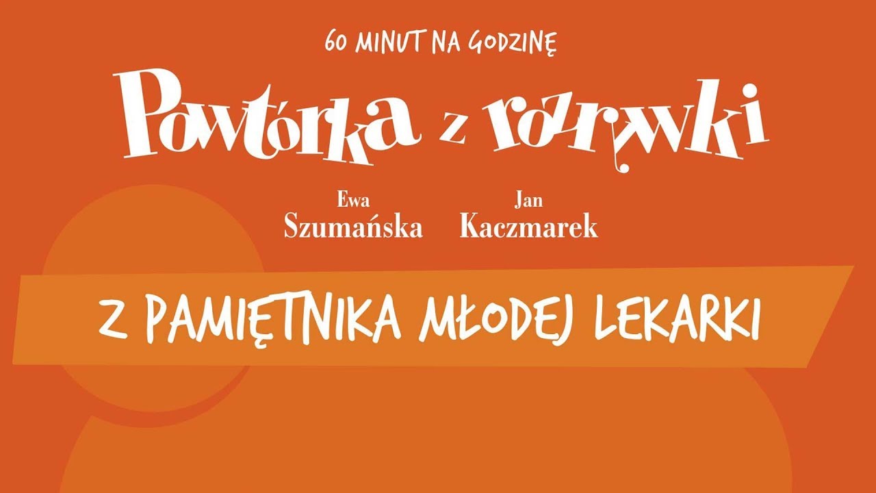 ✭ Powt&oacute;rka z Rozrywki ✭ Z pamiętnika młodej lekarki - Przeszczep nerki