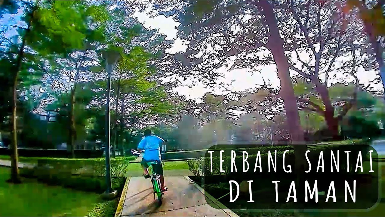 Terbang Santai di Active Park Serenia Hills