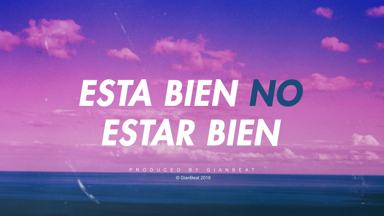 Esta Bien - Beat Rap Romántico - Emotional Sad - Instrumental GianBeat