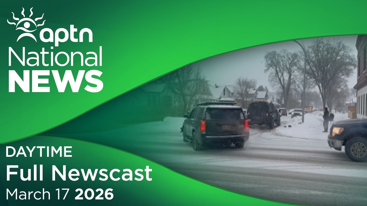 Национальные новости APTN: 17 марта 2026 г.