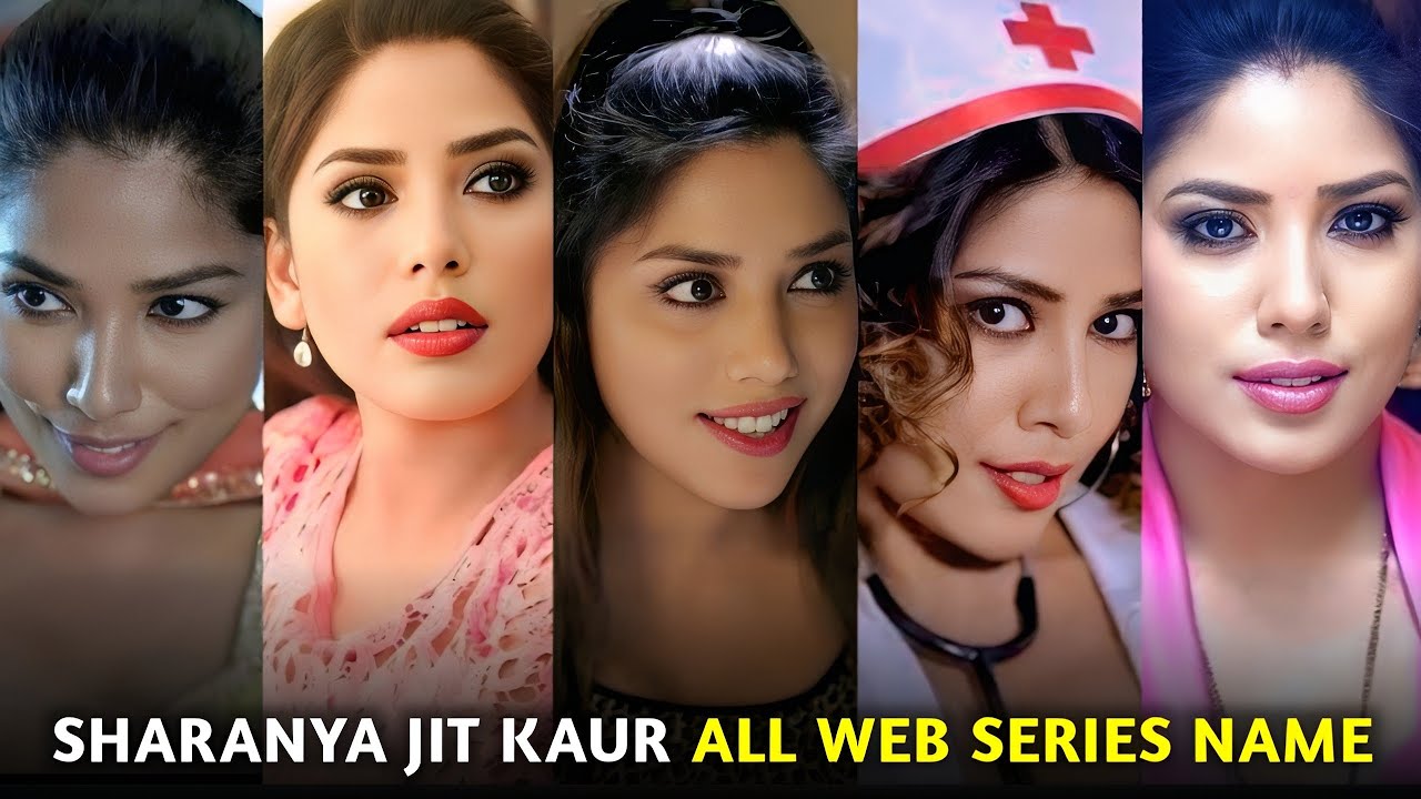 Sharanya Jit Kaur Web Series Name List I Sharanya Jit Kaur Instagram