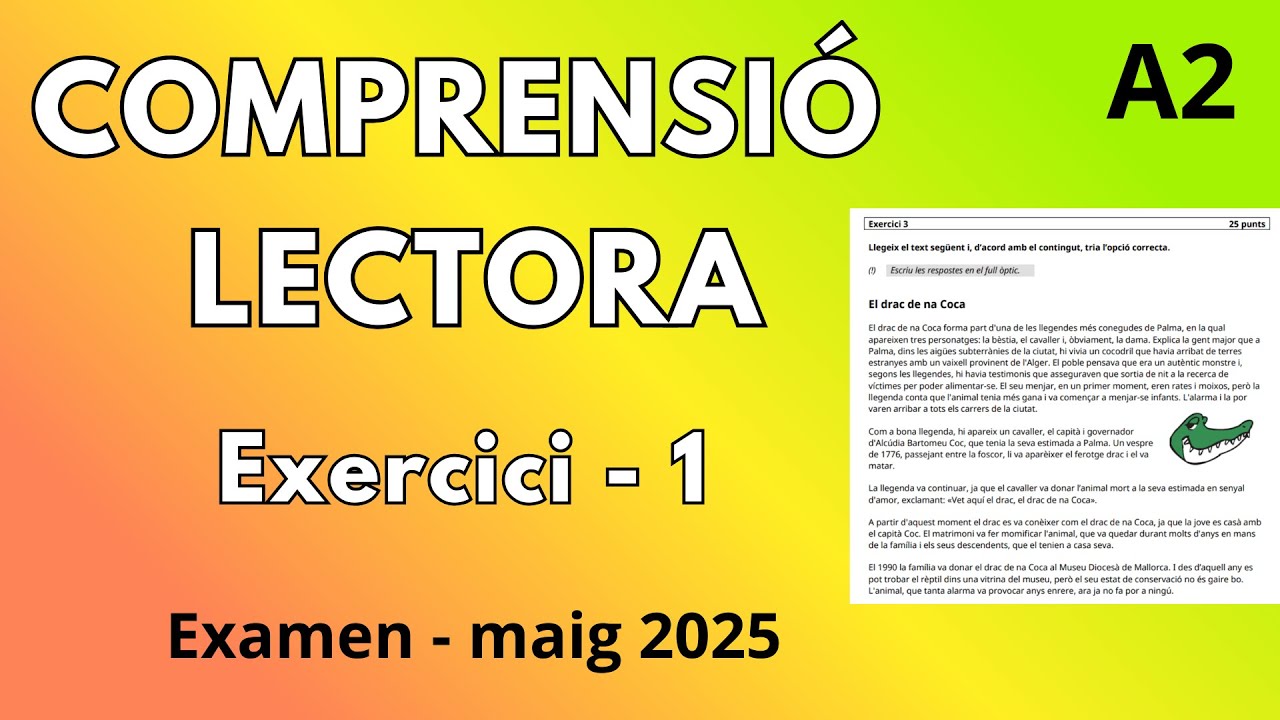 Comprensió Lectora Examen Maig 2025 - Català A2 📰