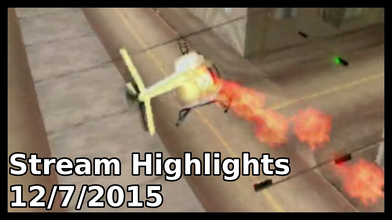 Stream Highlights 12/7/2015