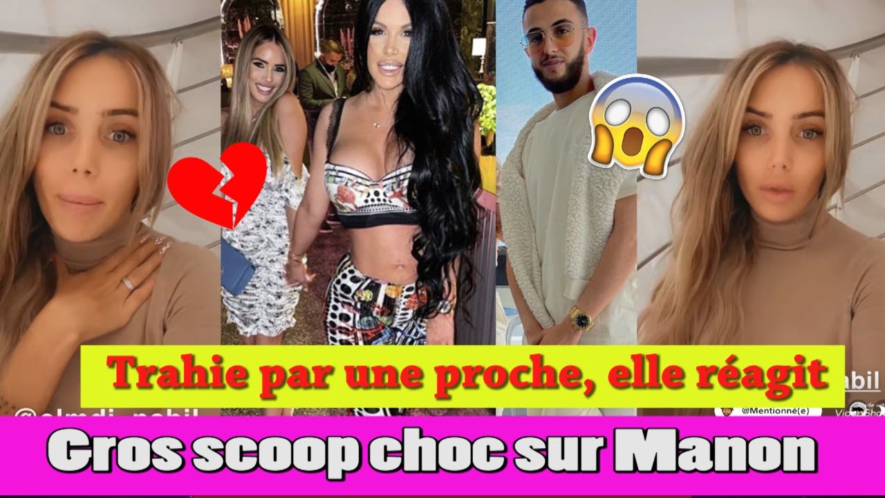 SCO*OP CHOC SUR MANON MARSAULT! TRAHIE PAR UNE PROCHE, ELLE R&Eacute;AGIT ET NABIL LA D&Eacute;FEND !