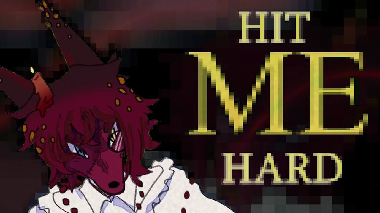 ✧ Hit Me Hard [ animation ]