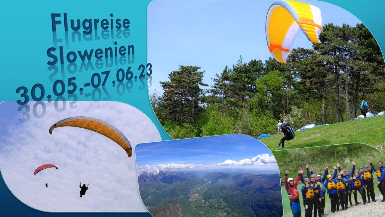 Slowenien 05/2023 | Gleitschirm | Flugreise MFC