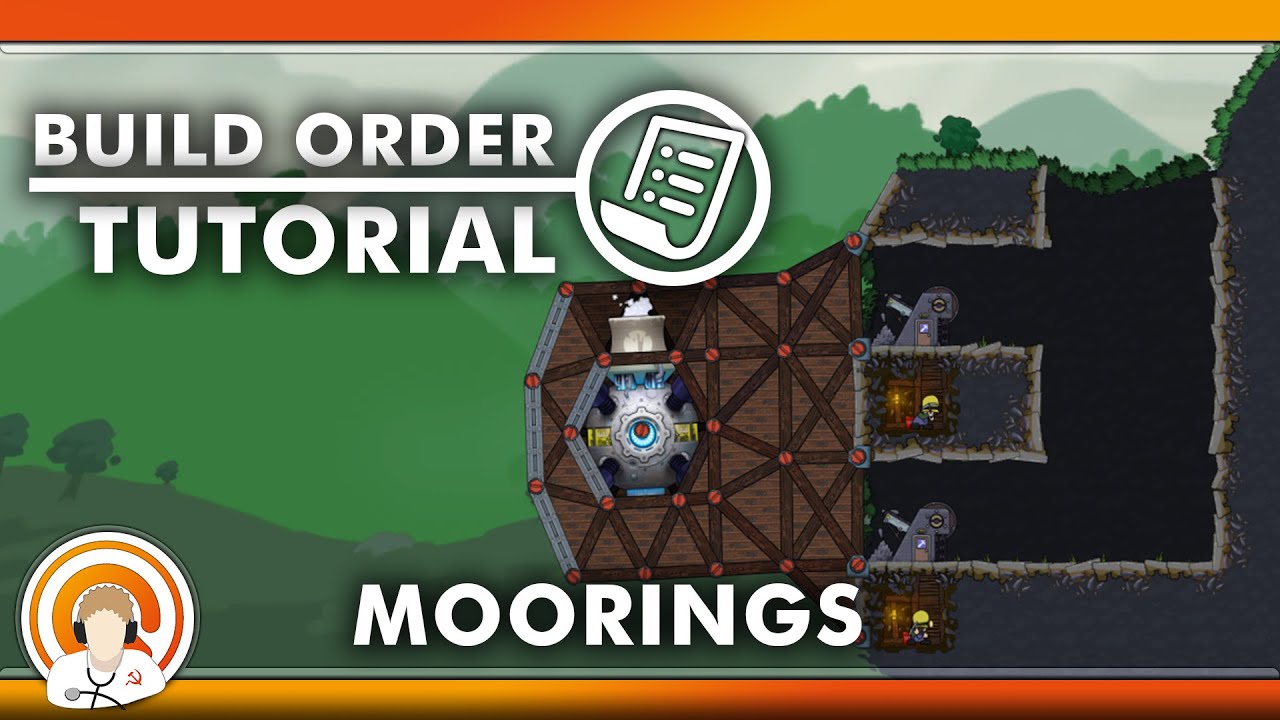 Moorings - Build Order Tutorial || Forts