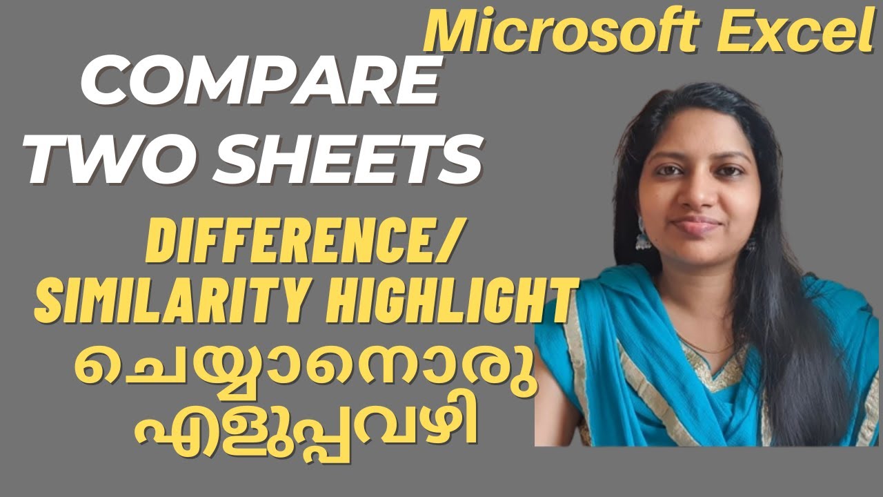 Comparing Two Excel Worksheets & Highlight differences