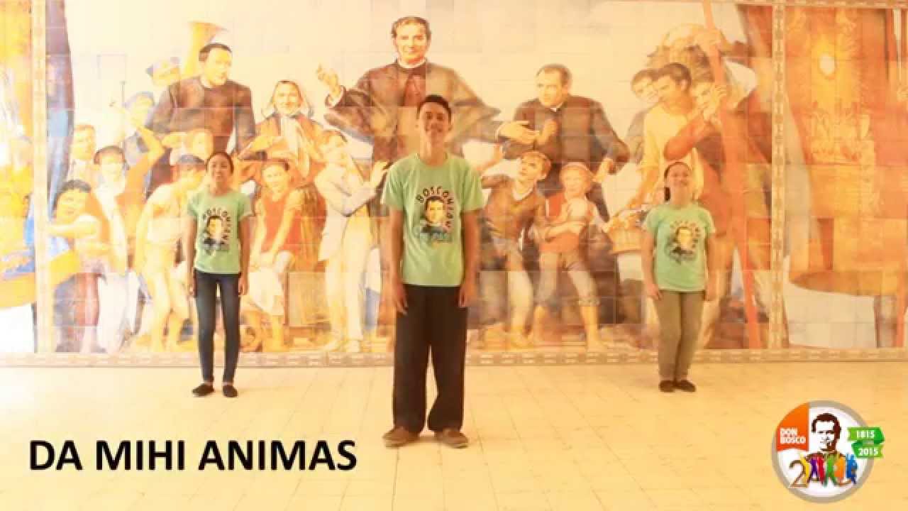 Da Mihi Animas - Bosco Camp 2015 Theme Song 2
