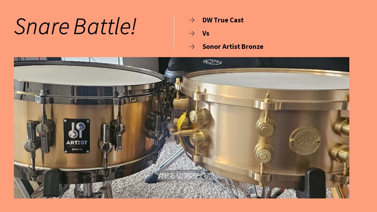 Snare Battle! DW True Cast vs Sonor Cast Artist Bronze