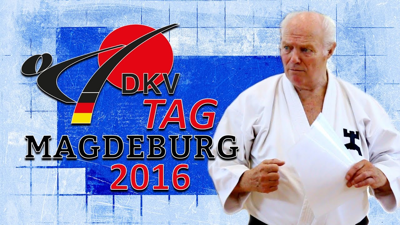 Karate DKV-Tag 2016 in Magdeburg Bericht