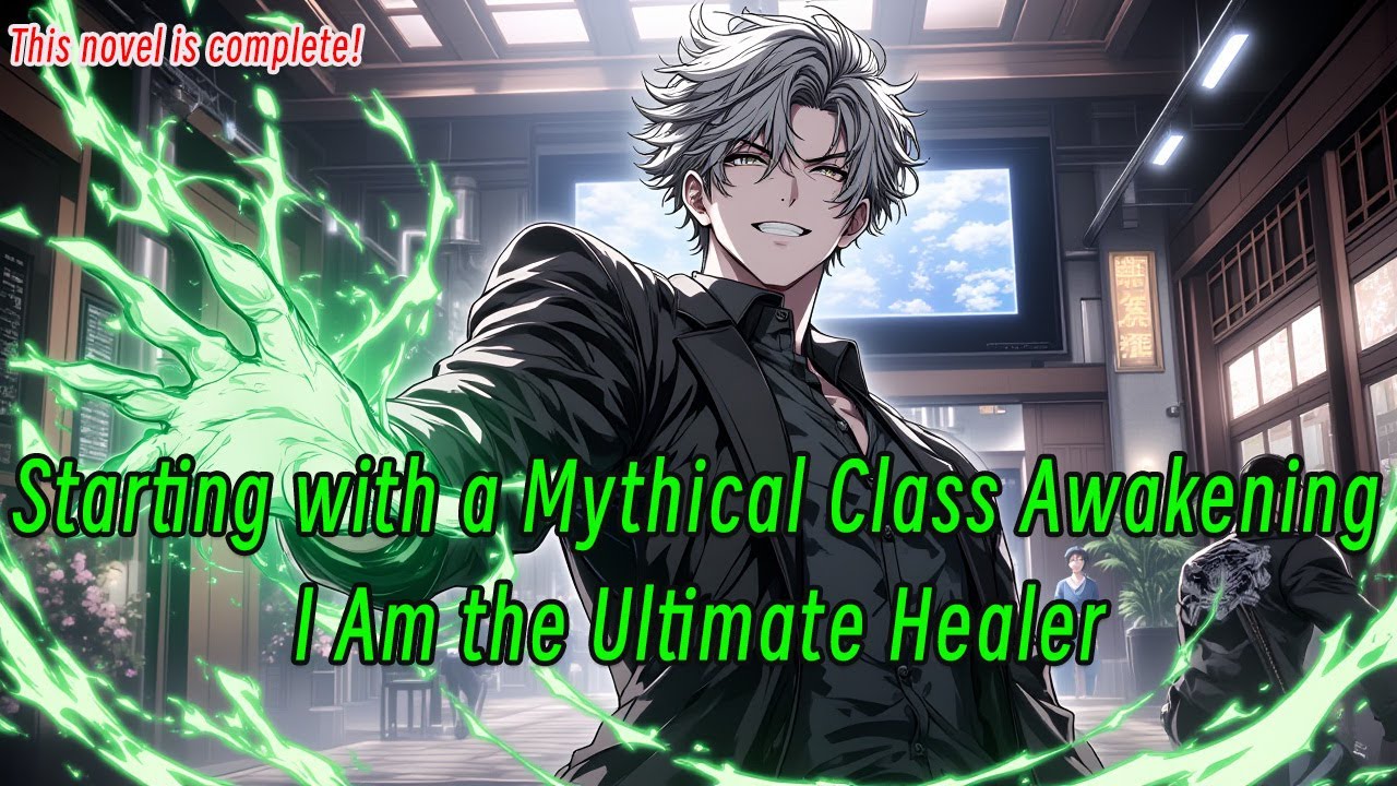 Starting with a Mythical Class Awakening, I Am the Ultimate Healer.#manga #manhua #editfavmanhwa