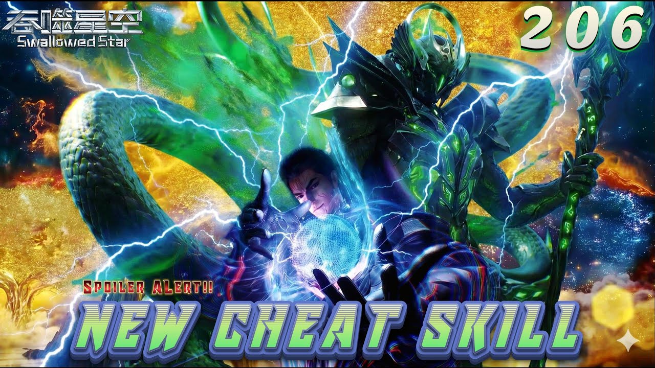 Swallowed Star 206 - Stealing from the WORLD TREE: Luo Feng’s Most Dangerous Mission