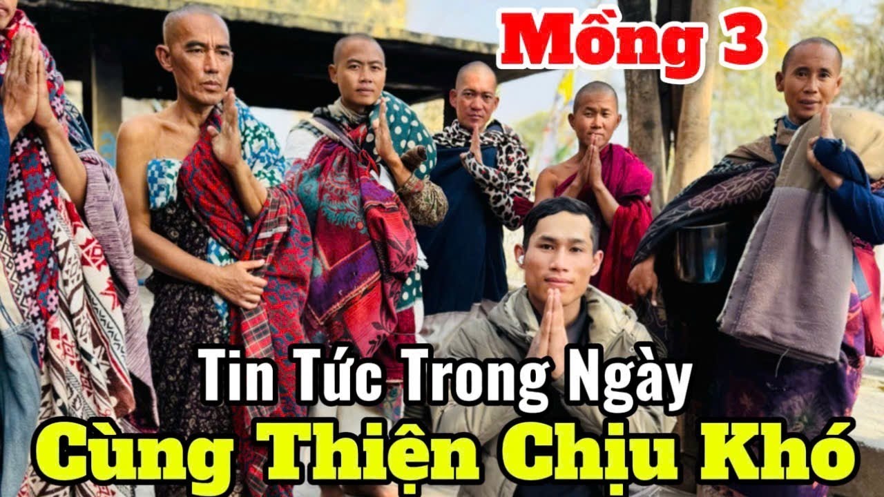 Trực Tiếp Tin Tức Trong Ngày Cùng Thiện Chịu Khó | Mồng 3 Tại Nepal #thayminhtue #thienchiukho