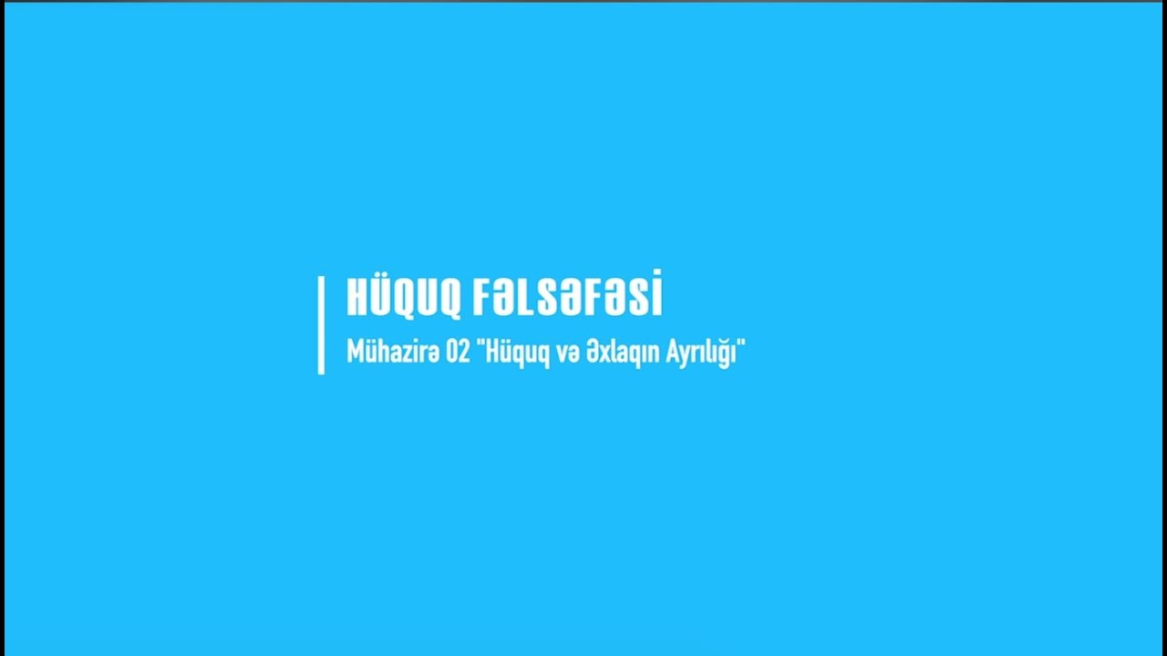 Hüquq Fəlsəfəsi: 