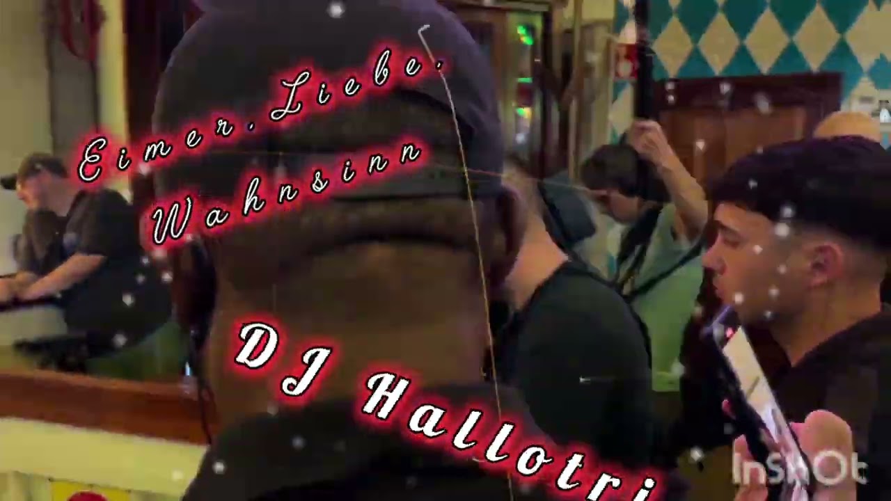 Eimer,Liebe,Wahnsinn  - DJ Hallotri  ( Mallorca Hit)
