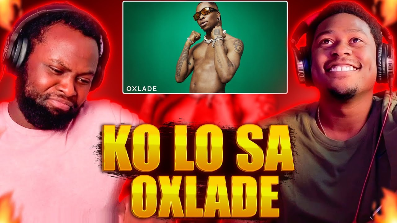 Oxlade - KU LO SA (Official Video) | Brothers React