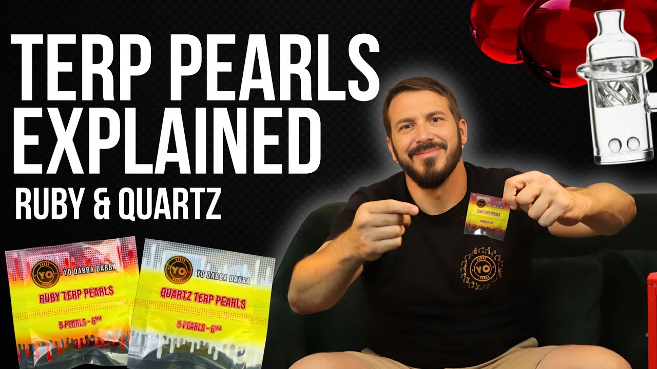 Terp Pearls Explained | Smoother, Tastier Dabs
