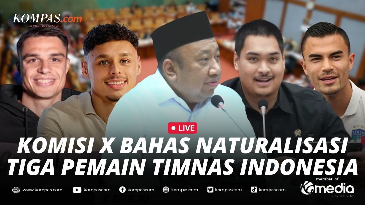 🔴LIVE - Proses Naturalisasi Emil Audero, Dean Ruben James, dan Joey Pelupessy Masuk DPR