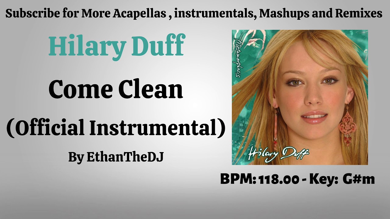 Hilary Duff - Come Clean (Official Instrumental)
