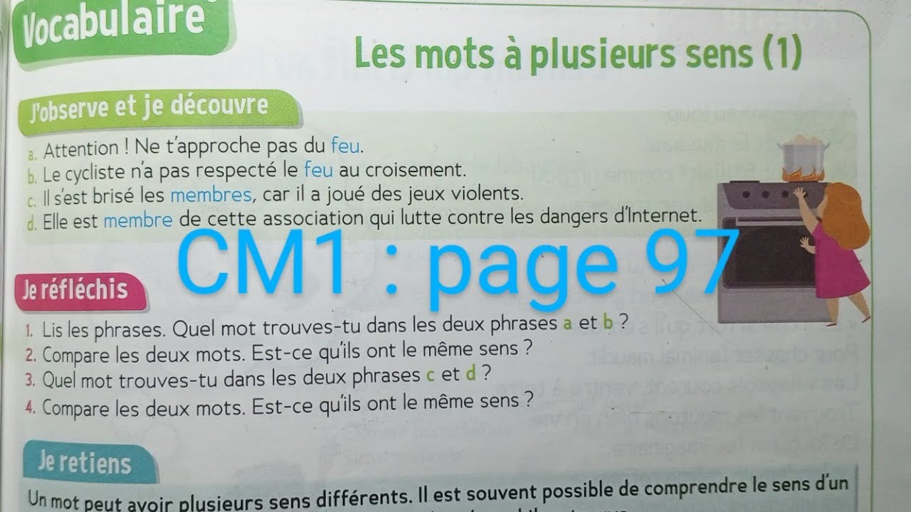 CM1 : Vocabulaire : Les mots à plusieurs sens (1) page 97.le trésor des mots