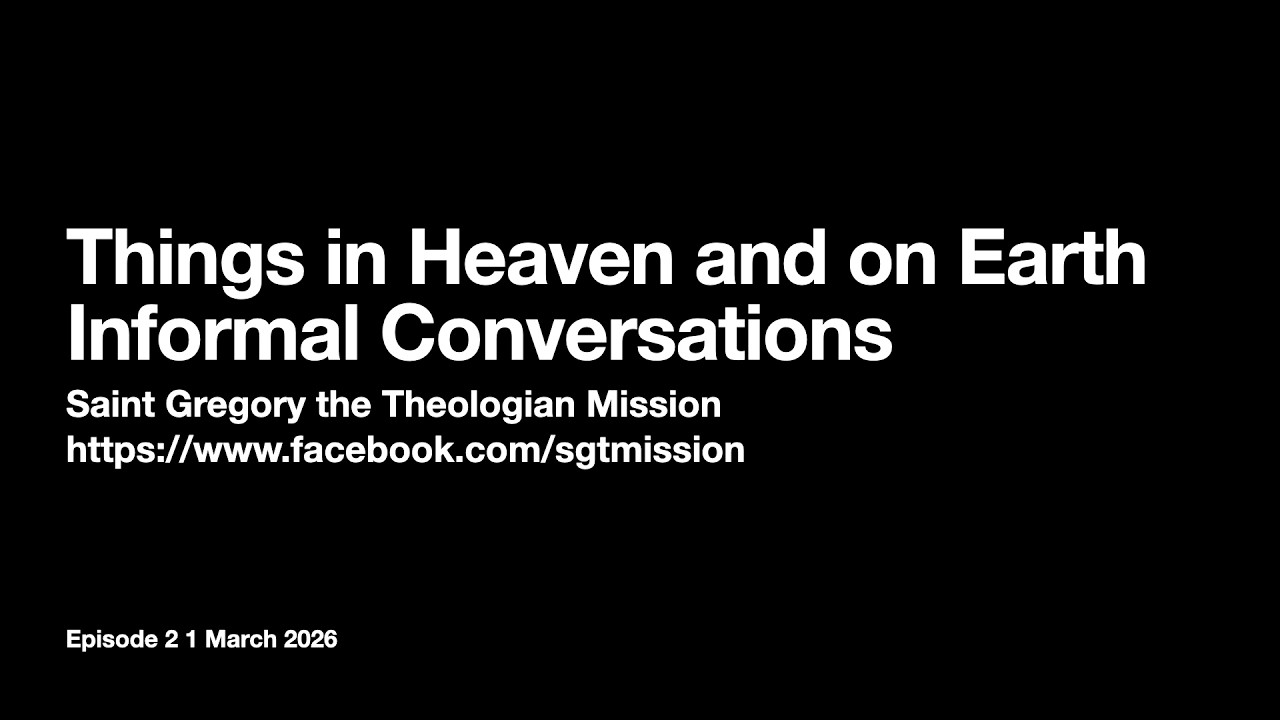 Things in Heaven and on Earth 02