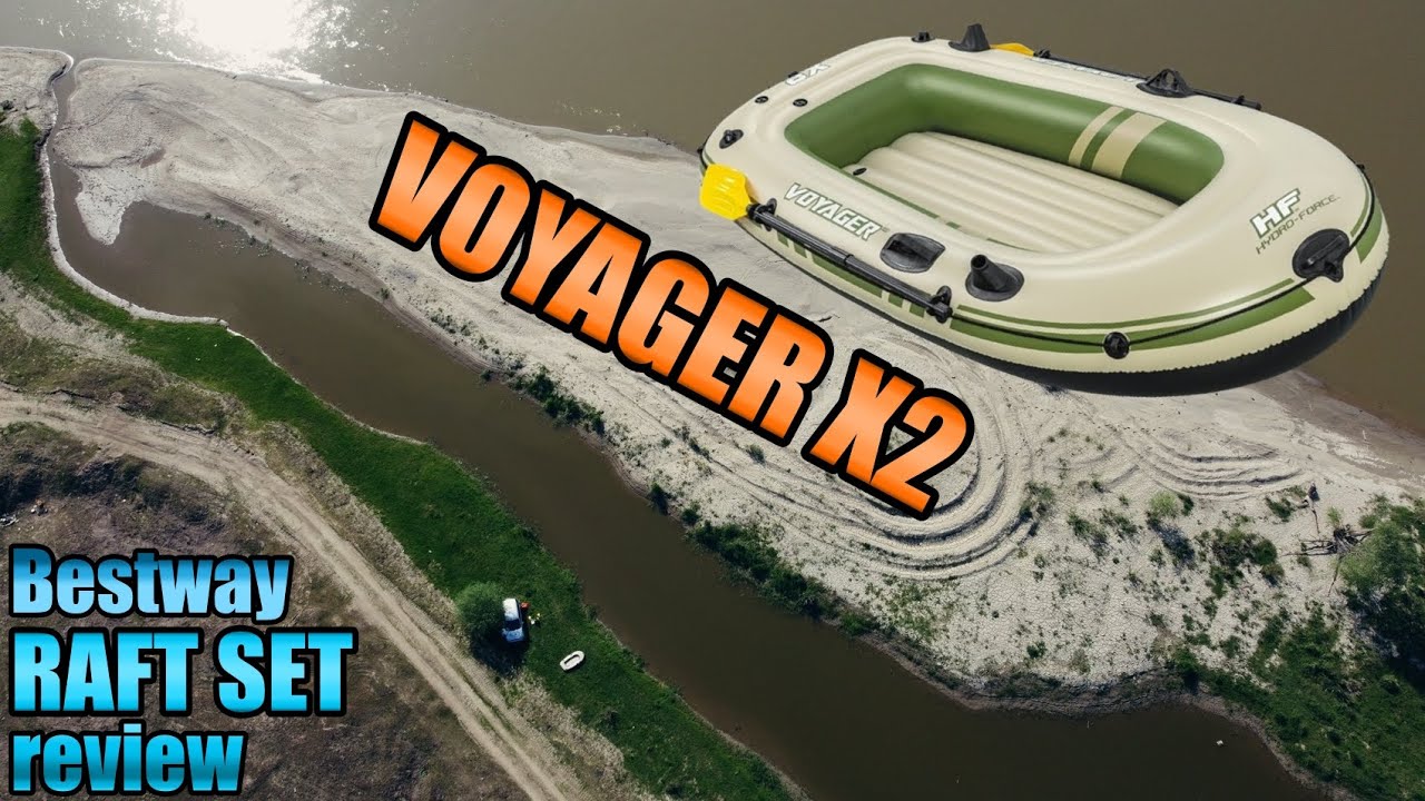 Bestway VOYAGER X2 RAFT SET review