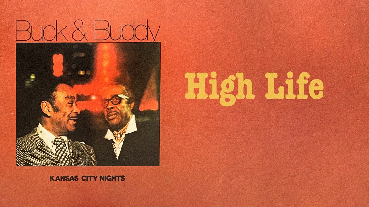 Buck Clayton / Buddy Tate - High Life (1960 recording vinyl record)