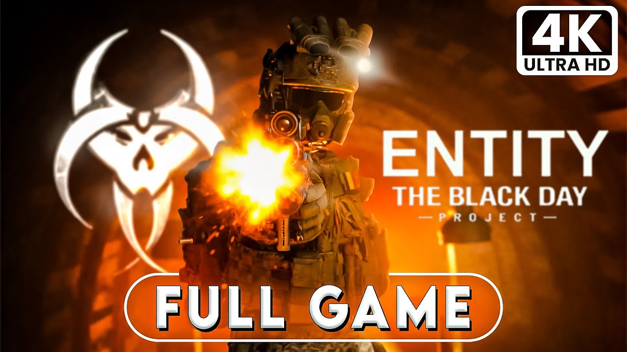 ENTITY THE BLACK DAY Gameplay Walkthrough FULL GAME (4K 60FPS) - No Commentary