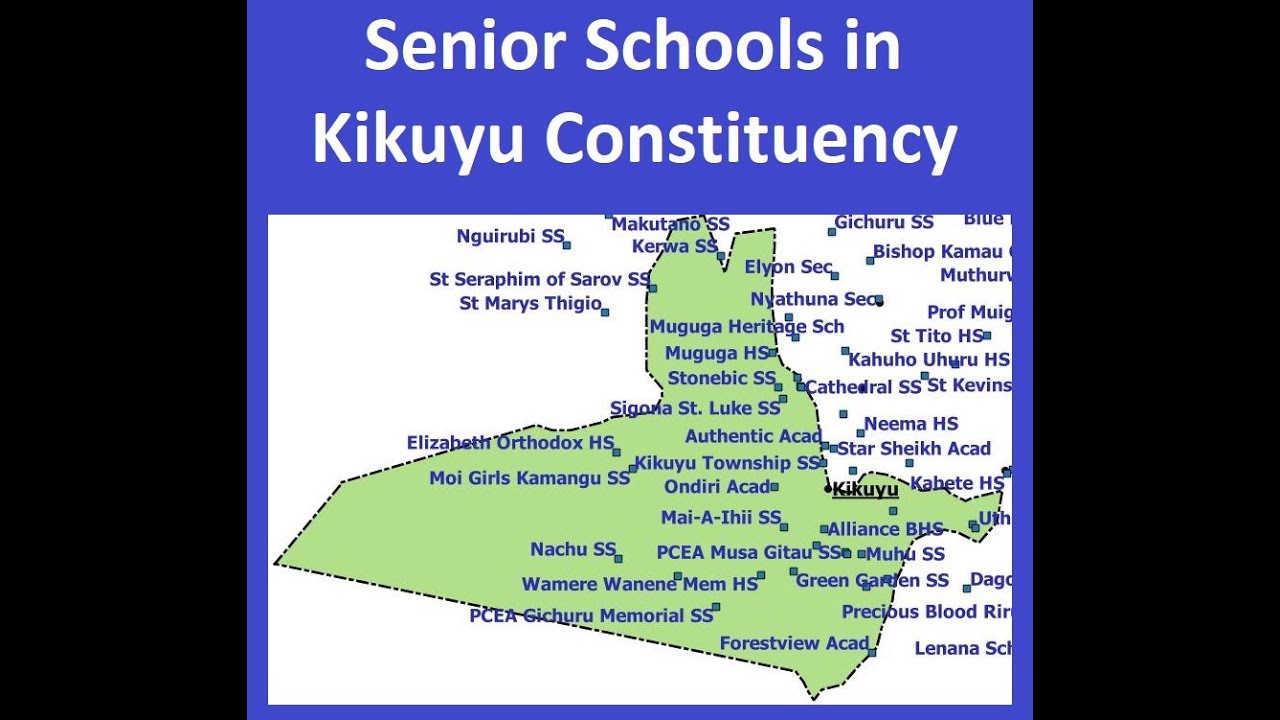 Senior Schools in Kikuyu Constituency