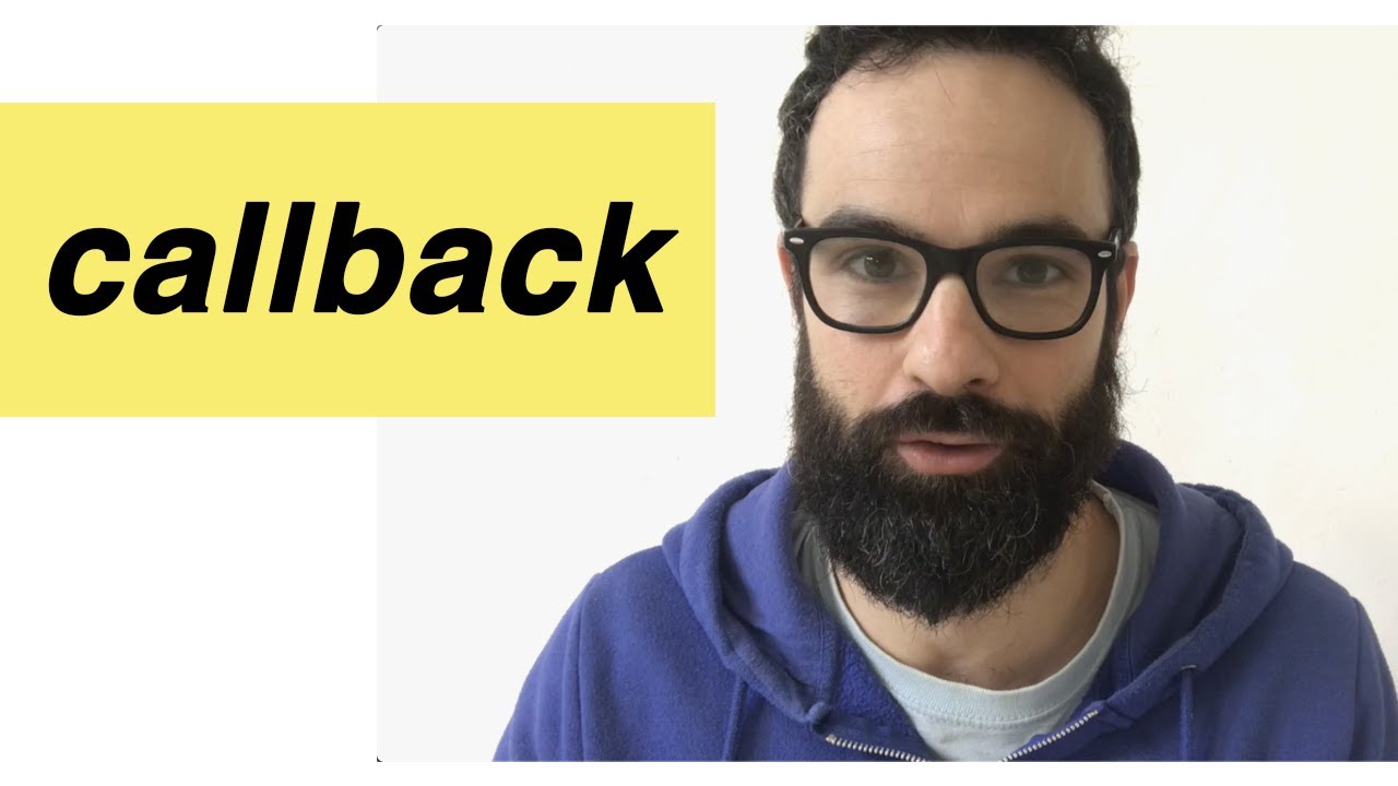 Como escribir COMEDIA | El CALLBACK
