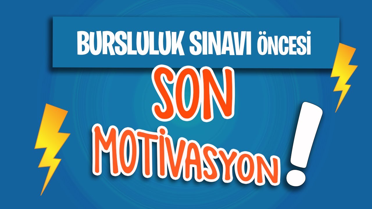 Bursluluk Sınavı Öncesi Son Motivasyon! 💪