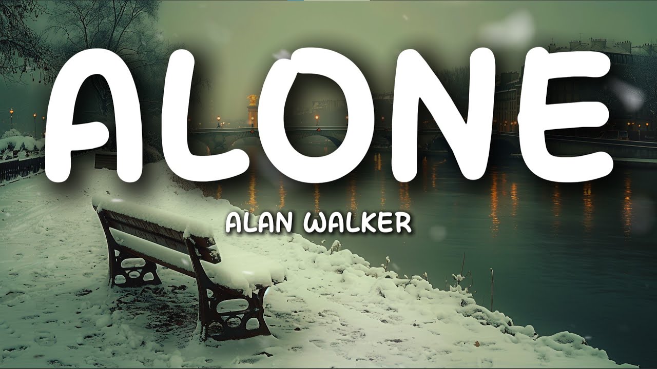 Alan Walker – Alone (Lyrics) | Dark Emotional Journey