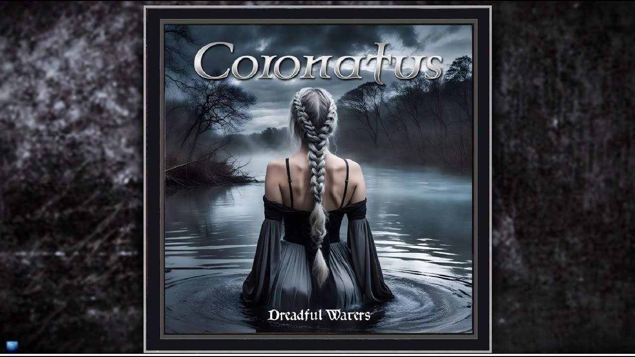 Coronatus &mdash; Dreadful Waters (2026) (Full Album Stream)