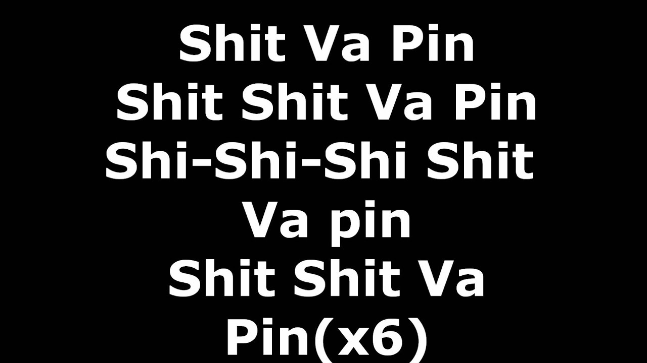 De Vet Du - Shit Va Pin (lyrics)
