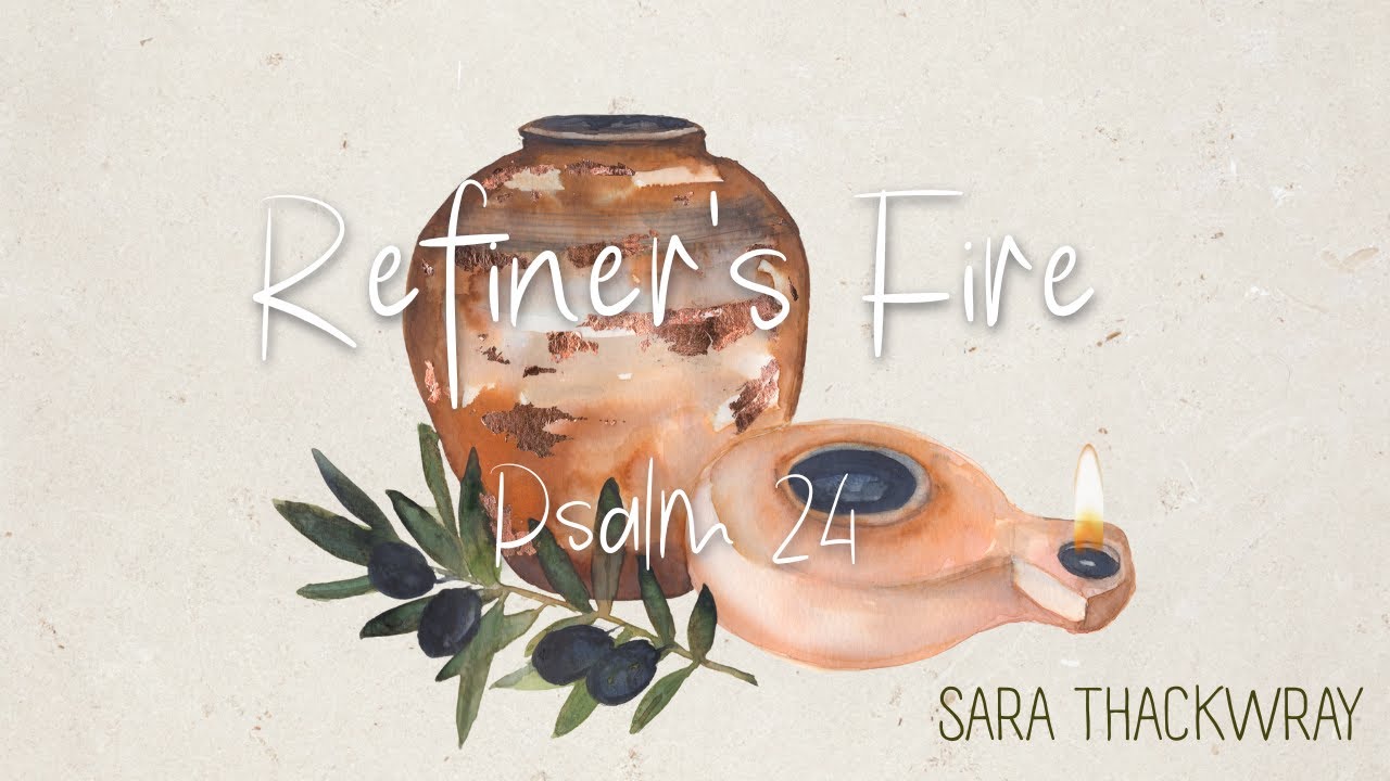 Refiner's Fire Youtube Video
