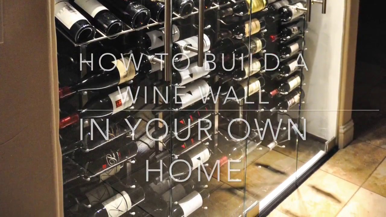 CA GROWN: DIY Wine Wall Wine Cellar