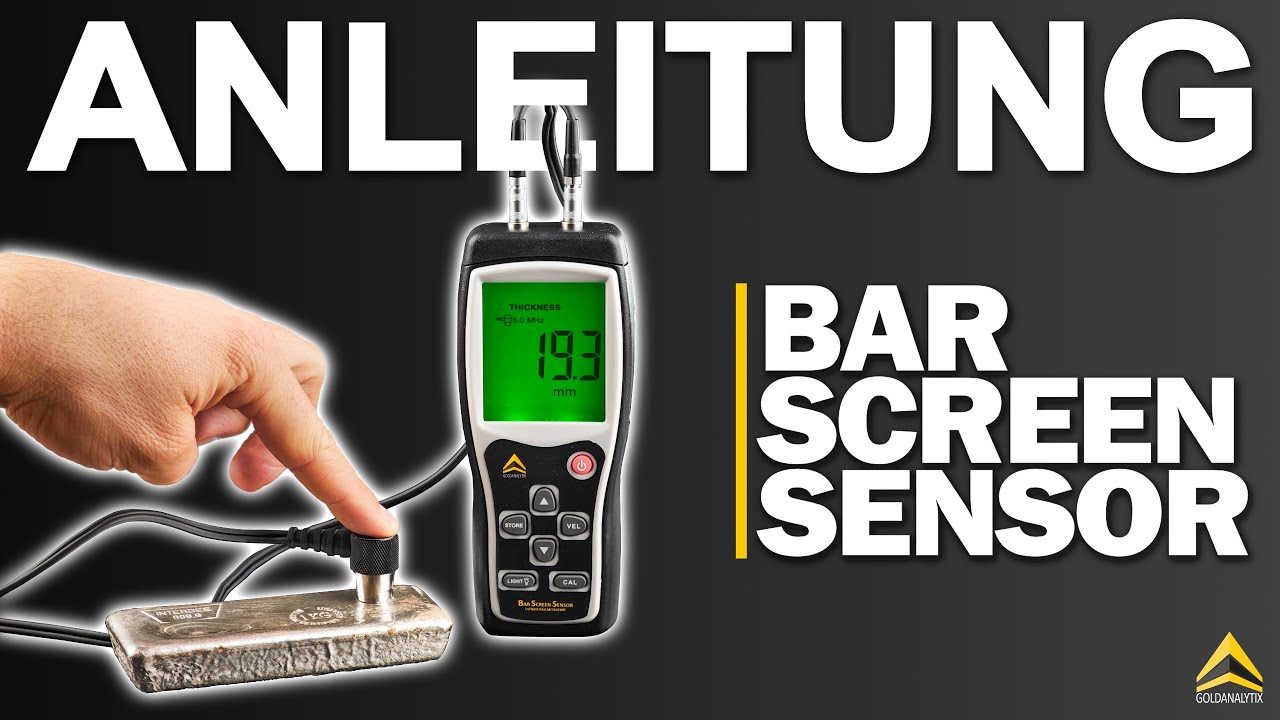 Edelmetallbarren SICHER testen - SO benutzt man den BarScreenSensor von Goldanalytix!