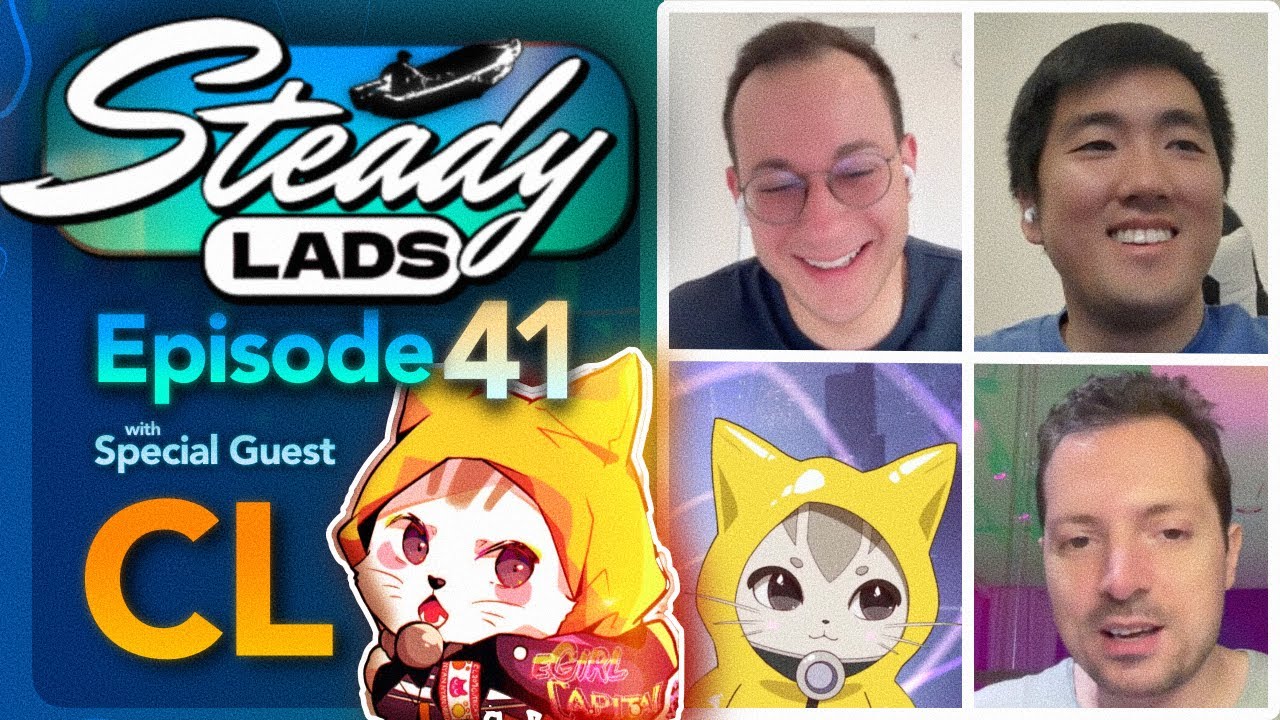 Steady Lads #41 &bull; Мы вернулись? с участием CL