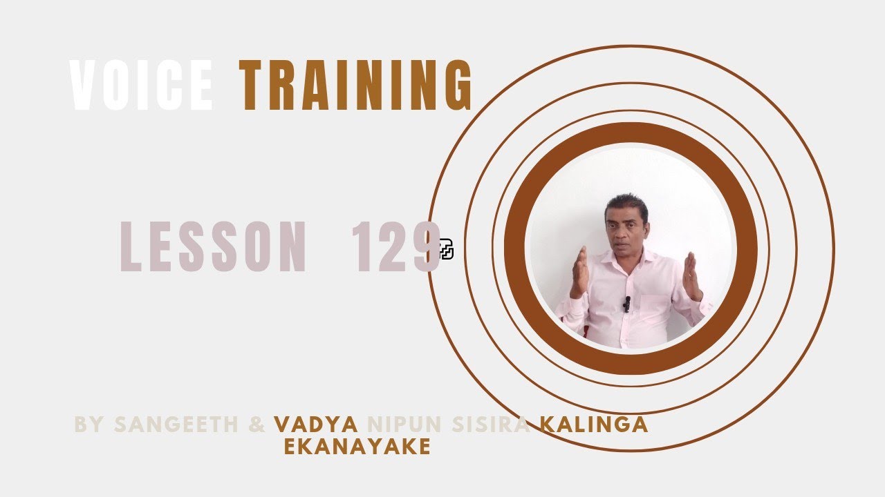 ස්වර ප්‍රස්ථාර සමග ගීතයක්.Voice training sinhala සංගීත් සහ වාද්‍ය නිපුන්  කාලිංග ඒකනායක Lesson 129